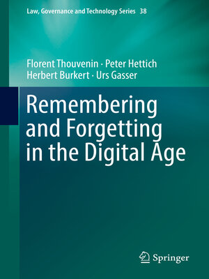 cover image of Remembering and Forgetting in the Digital Age